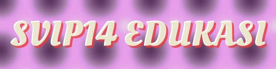 Svip14 Edukasi